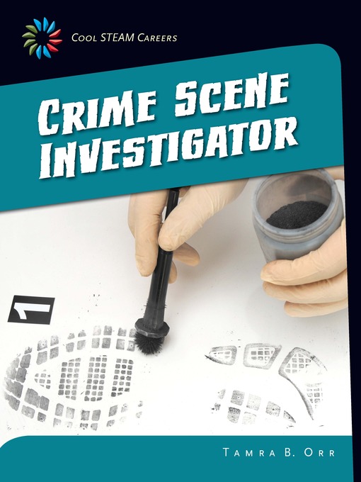 Title details for Crime Scene Investigator by Tamra B. Orr - Available